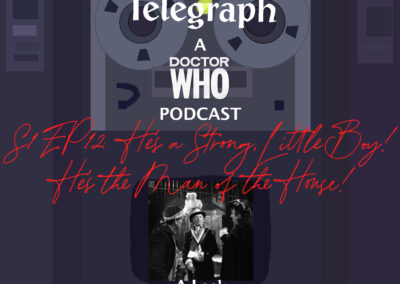 He’s a Strong, Little Boy! He’s the Man of the House! (A Look at “The Reign of Terror”)